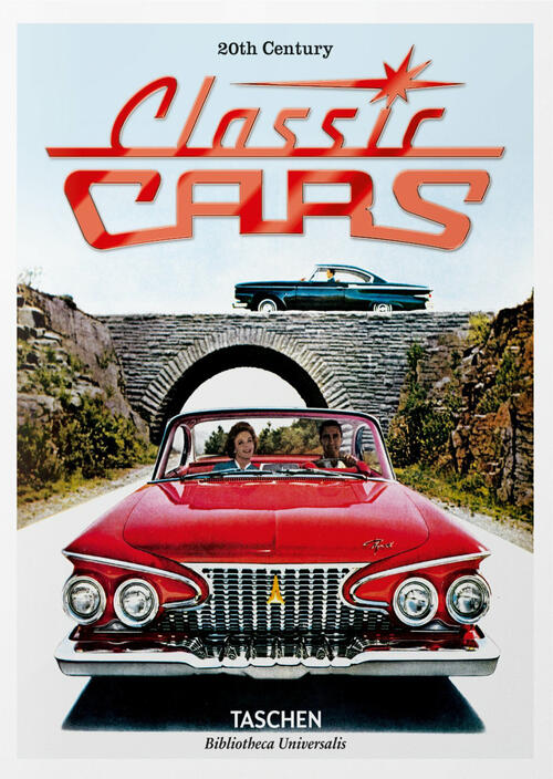 20Th Century Classic Cars. Ediz. Inglese, Francese E Tedesca Jim Heimann Tasch