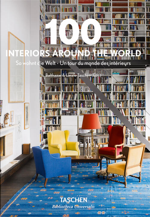 100 Interiors Around The World. Ediz. Inglese, Francese E Tedesca Taschen 2021