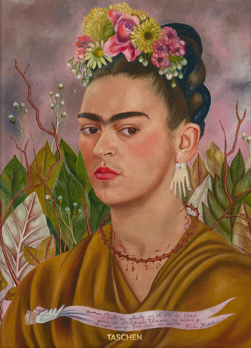 Frida Kahlo. The Complete Paintings Luis-Martin Lozano Taschen 2021