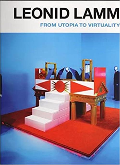 Leonid Lamm From Utopia To Virtuality Senior Editor Innesa Levkova Lamm Palace