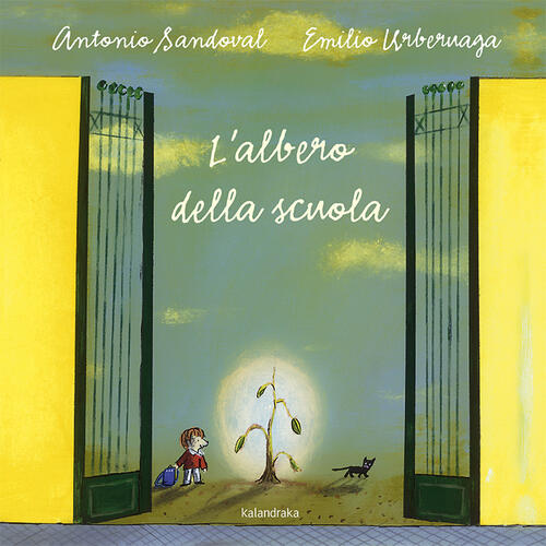 L' Albero Della Scuola Antonio Sandoval Kalandraka Italia 2020