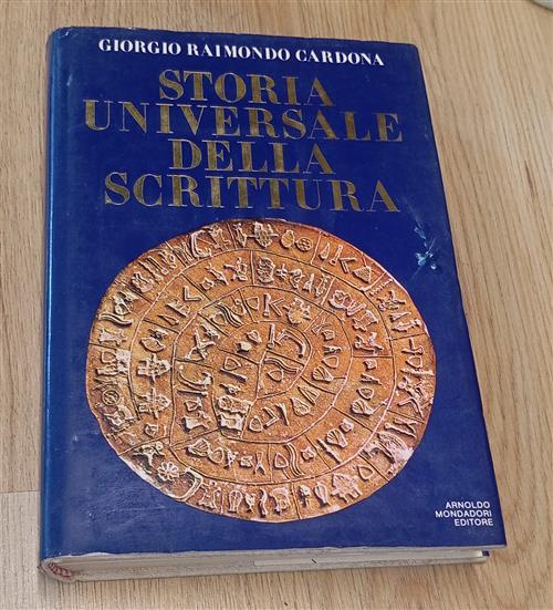 Storia Universale Della Scrittura Giorgio Raimondo Cardona Mondadori 1986