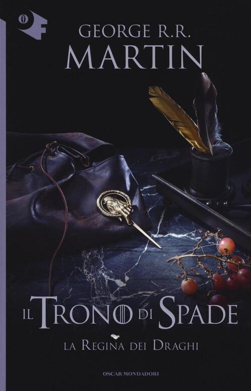 Il Trono Di Spade. Vol. 4: La Regina Dei Draghi George R. R. Martin Mondadori