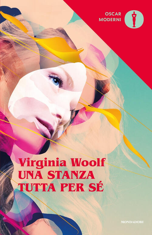 Una Stanza Tutta Per Se Virginia Woolf Mondadori 2016
