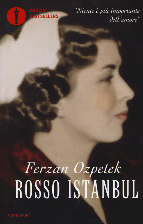 Rosso Istanbul Ferzan Ozpetek Mondadori 2016