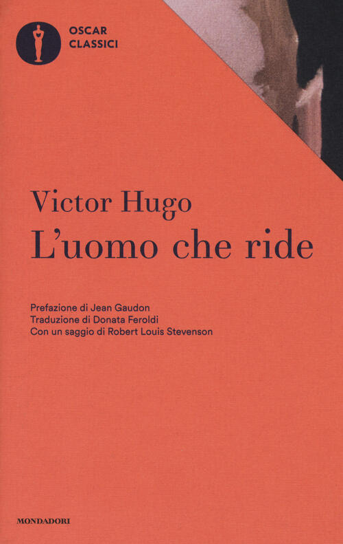 L'uomo Che Ride Victor Hugo Mondadori 2017