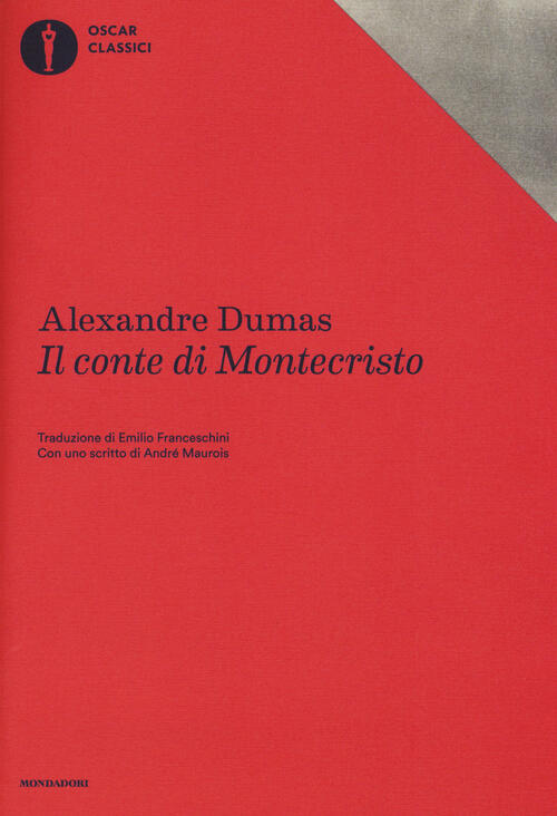 Il Conte Di Montecristo Alexandre Dumas Mondadori 2017