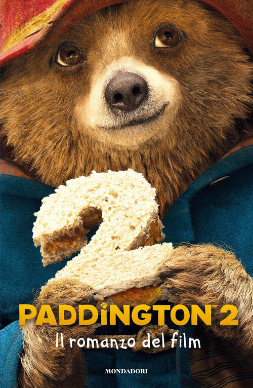 Paddington 2. Il Romanzo Del Film