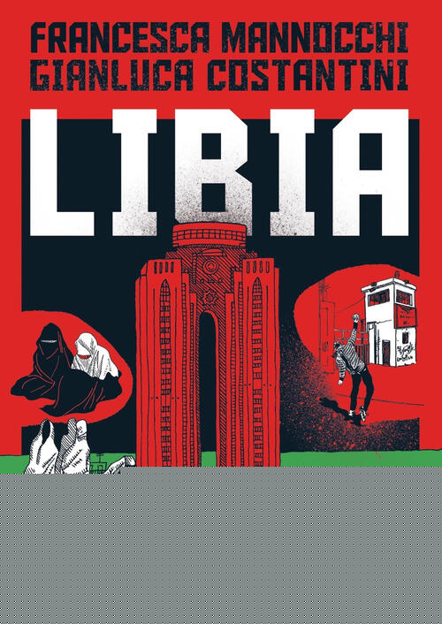 Libia Francesca Mannocchi Mondadori 2019