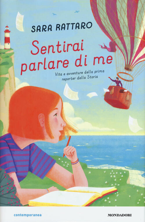 Sentirai Parlare Di Me. Vita E Avventure Della Prima Reporter Della Storia Sar