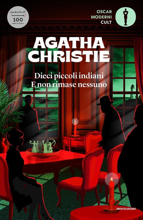 Dieci Piccoli Indiani (... E Poi Non Rimase Nessuno) Agatha Christie Mondadori