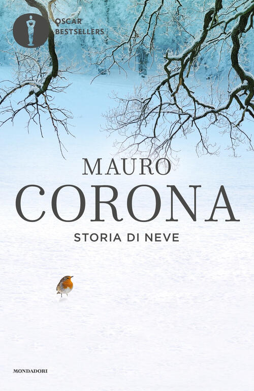 Storia Di Neve Mauro Corona Mondadori 2018