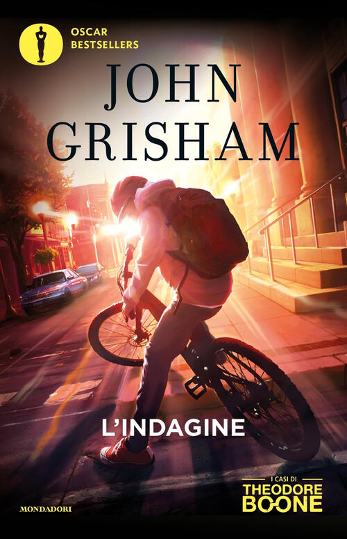 L' Indagine. I Casi Di Theodore Boone. Vol. 1 John Grisham Mondadori 2020
