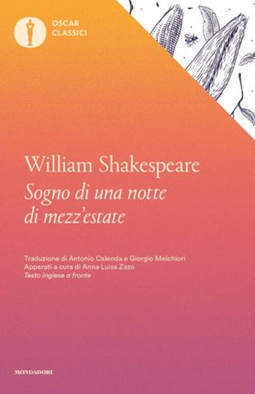 Il Sogno Di Una Notte Di Mezza Estate. Testo Inglese A Fronte William Shakespe