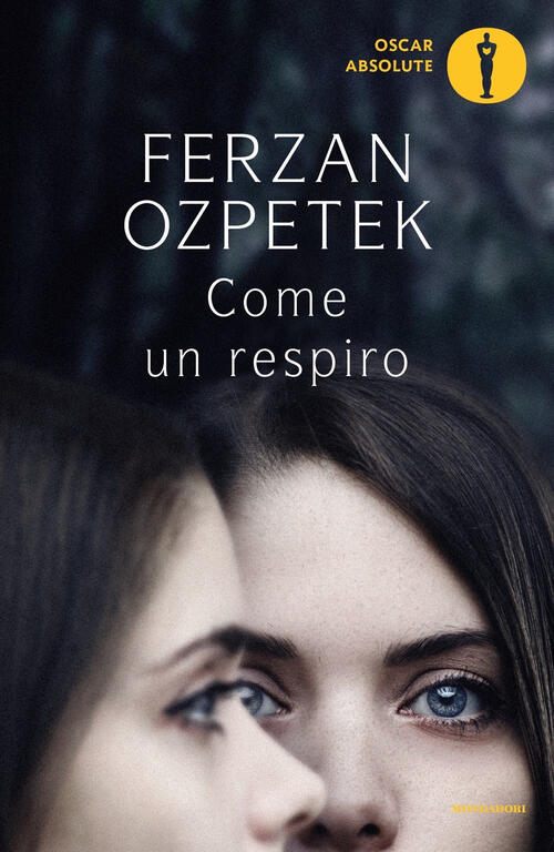 Come Un Respiro Ferzan Ozpetek Mondadori 2022