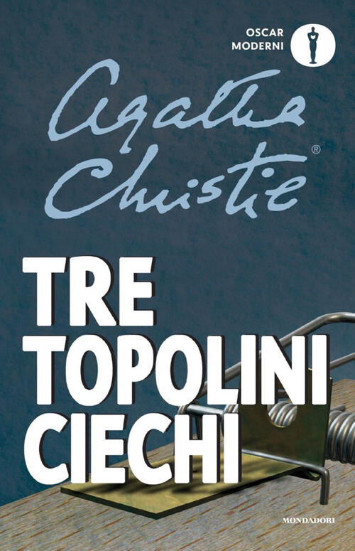 Tre Topolini Ciechi E Altre Storie Agatha Christie Mondadori 2020