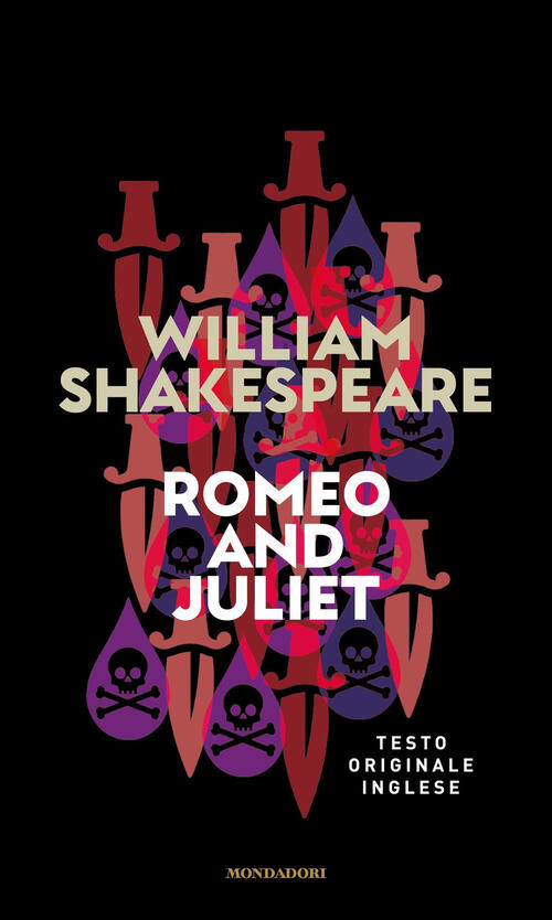 Romeo And Juliet William Shakespeare Mondadori 2021