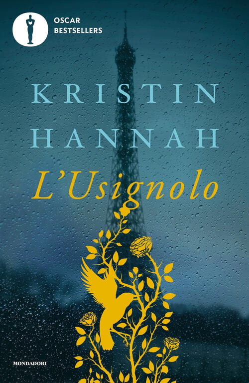 L'usignolo Kristin Hannah Mondadori 2021