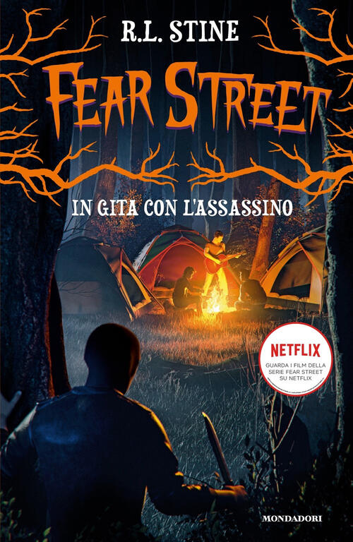 In Gita Con L'assassino. Fear Street Robert L. Stine Mondadori 2021
