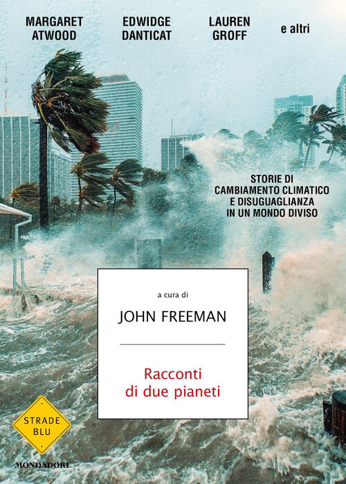 Racconti Di Due Pianeti Mondadori 2023