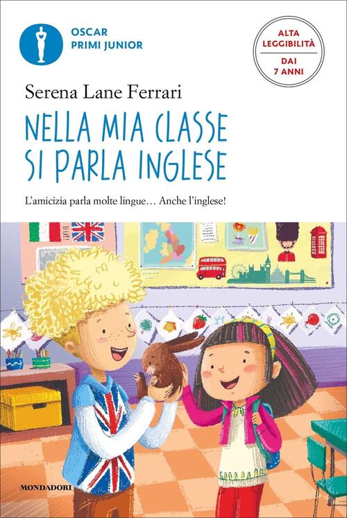 Nella Mia Classe Si Parla Inglese Serena Lane Ferrari Mondadori 2022