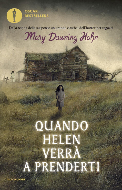 Quando Helen Verra A Prenderti Mary Downing Hahn Mondadori 2022