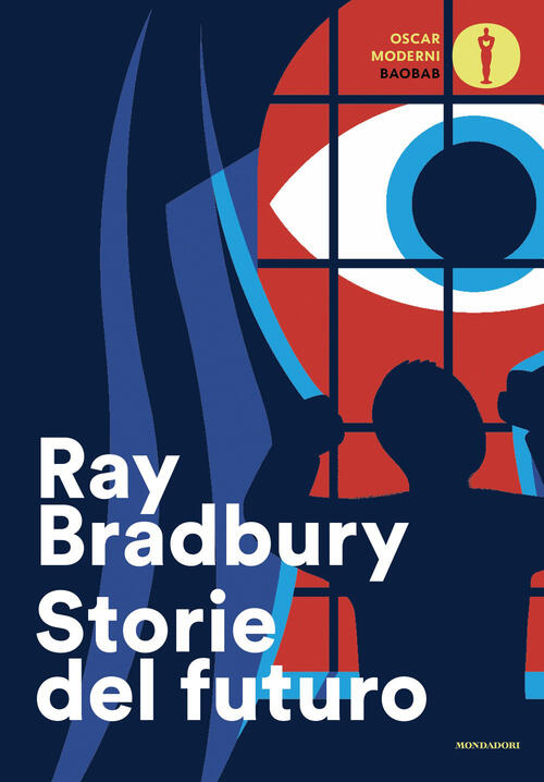 Storie Del Futuro Ray Bradbury Mondadori 2026