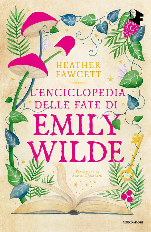 L'enciclopedia Delle Fate Di Emily Wilde Heather Fawcett Mondadori 2024