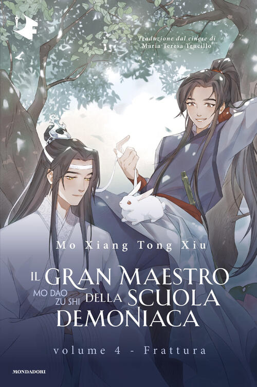 Frattura. Il Gran Maestro Della Scuola Demoniaca. Vol. 4 Mo Xiang Tong Xiu Mon