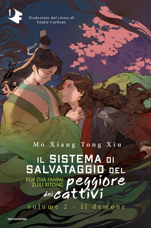 Il Demone. Il Sistema Di Salvataggio Del Peggiore Dei Cattivi. Vol. 2 Mo Xiang