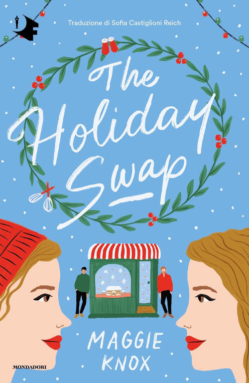 The Holiday Swap. Ediz. Italiana
