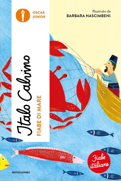Fiabe Di Mare. Fiabe Italiane Italo Calvino Mondadori 2023