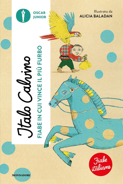 Fiabe In Cui Vince Il Piu Furbo. Fiabe Italiane. Ediz. A Colori Italo Calvino
