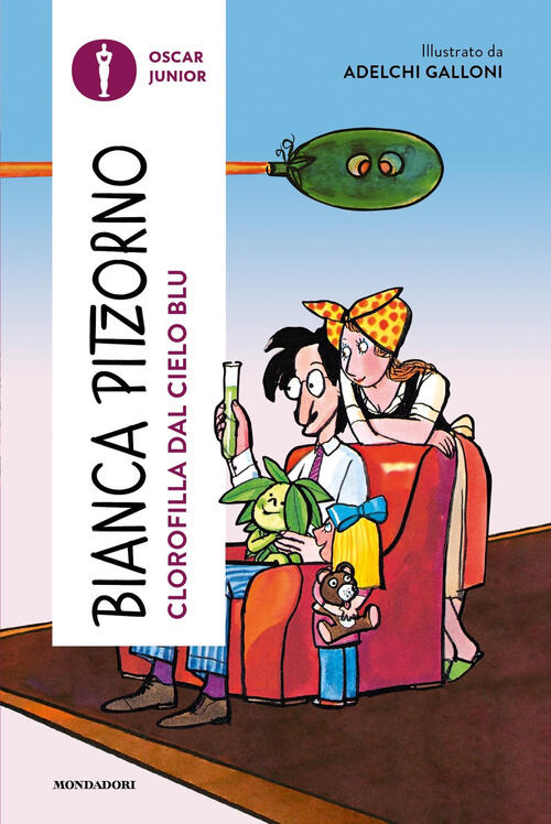 Clorofilla Dal Cielo Blu Bianca Pitzorno Mondadori 2023