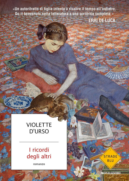 I Ricordi Degli Altri Violette D'urso Mondadori 2024