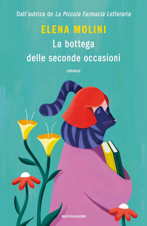 La Bottega Delle Seconde Occasioni Elena Molini Mondadori 2024