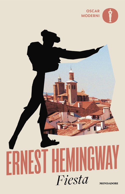 Fiesta Ernest Hemingway Mondadori 2024