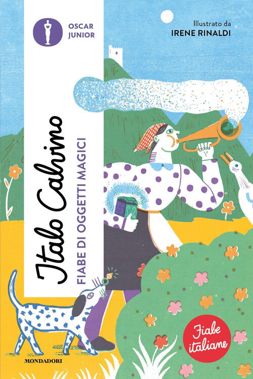 Fiabe Di Oggetti Magici. Fiabe Italiane Italo Calvino Mondadori 2024