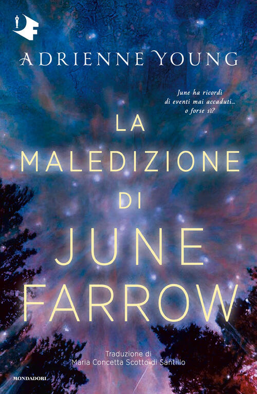 La Maledizione Di June Farrow Adrienne Young Mondadori 2026