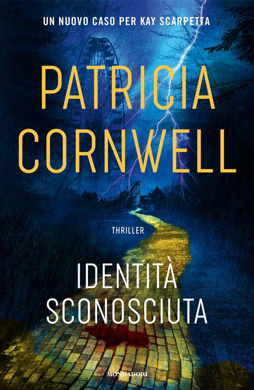 Identita Sconosciuta Patricia D. Cornwell Mondadori 2024