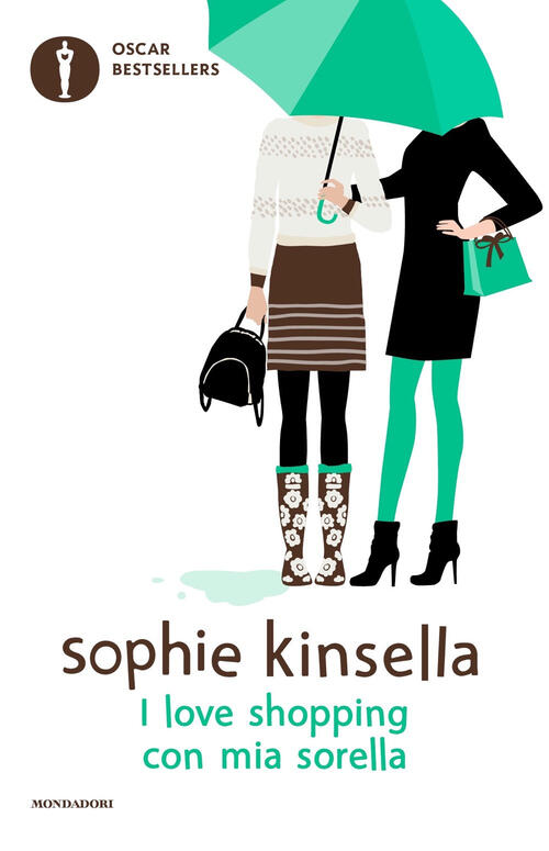 I Love Shopping Con Mia Sorella Sophie Kinsella Mondadori 2024