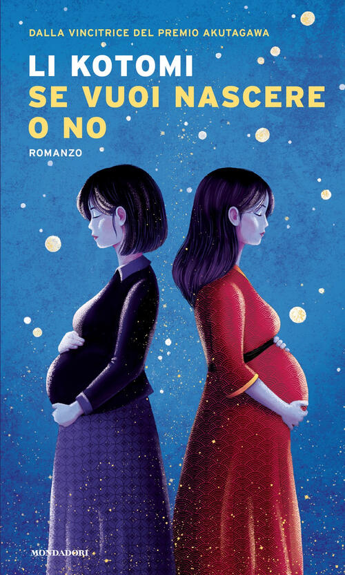 Se Vuoi Nascere O No Kotomi Li Mondadori 2025