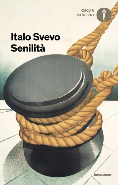 Senilita Italo Svevo Mondadori 2024