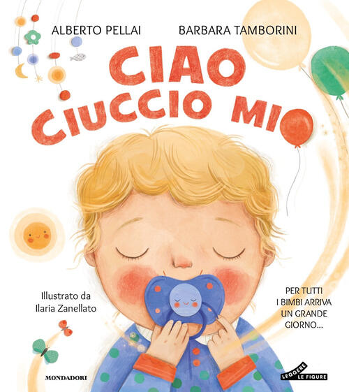 Ciao Ciuccio Mio Barbara Tamborini Mondadori 2025