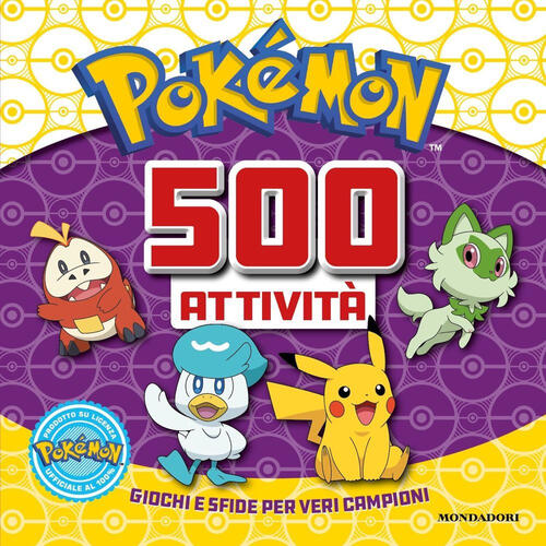 Pokemon. 500 Attivita Mondadori 2025