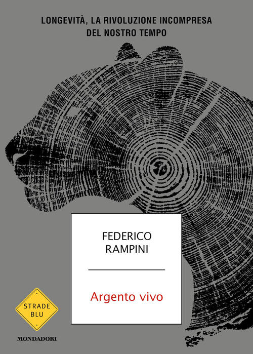 Argento Vivo. Longevita, La Rivoluzione Incompresa Del Nostro Tempo Federico R