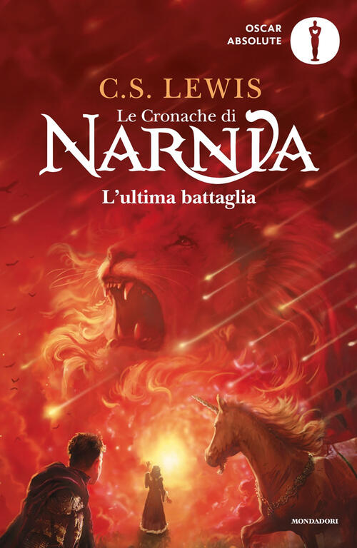 L'ultima Battaglia. Le Cronache Di Narnia. Vol. 7 Clive S. Lewis Mondadori 202