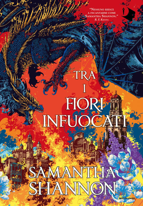 Tra I Fiori Infuocati Samantha Shannon Mondadori 2026
