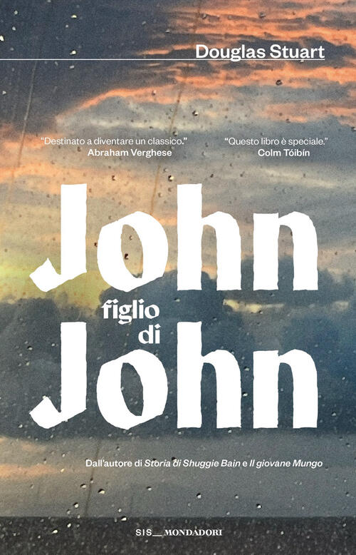 John Figlio Di John Douglas Stuart Mondadori 2026