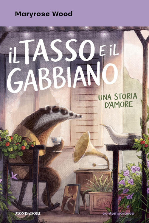 Il Tasso E Il Gabbiano. Una Storia D'amore Maryrose Wood Mondadori 2026